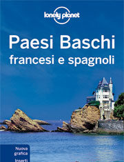 Lonely Planet anuncia una nueva guía de todo el País Vasco en italiano