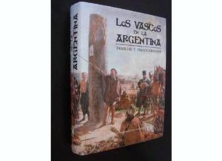 Un libro sobre la extraordinaria aportación de los Vascos a Argentina