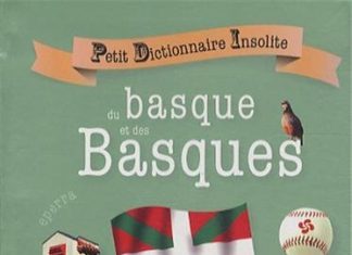 Un Pequeño Diccionario Larousse, Insólito, dedicado a toda Euskadi, y en francés