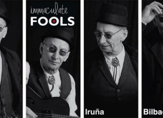 «Immaculate fools» en Euskadi. Una mirada atrás de 30 años, muy actual Immaculate Fools 2015. En Iruña y en Bilbao