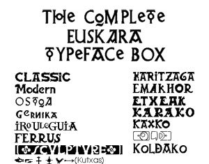 “Euskal letra”-ren bilduma bikain bat eta Euskal Tipografiari buruzko informazio gehiago (III) Muestra de las 14 fuentes Euskara